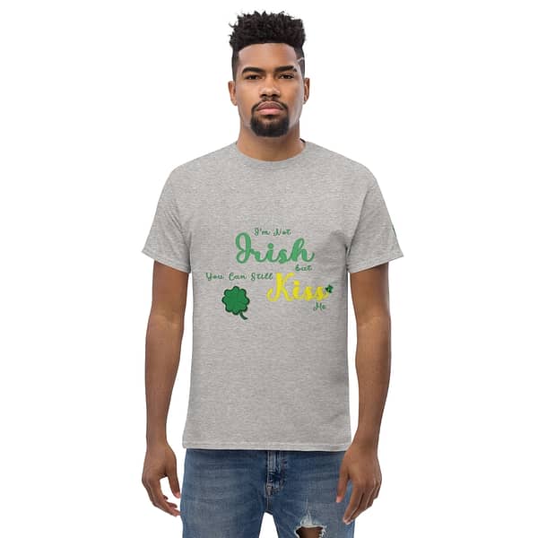 "I'm Not Irish, Kiss Me" Men's classic tee